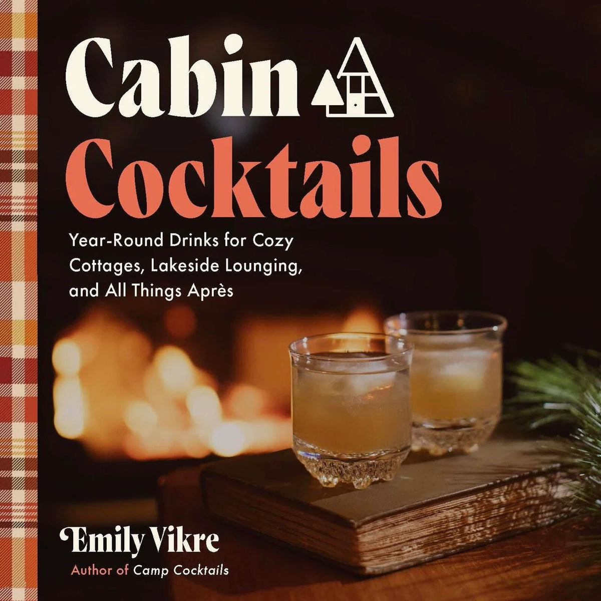 Cabin Cocktails