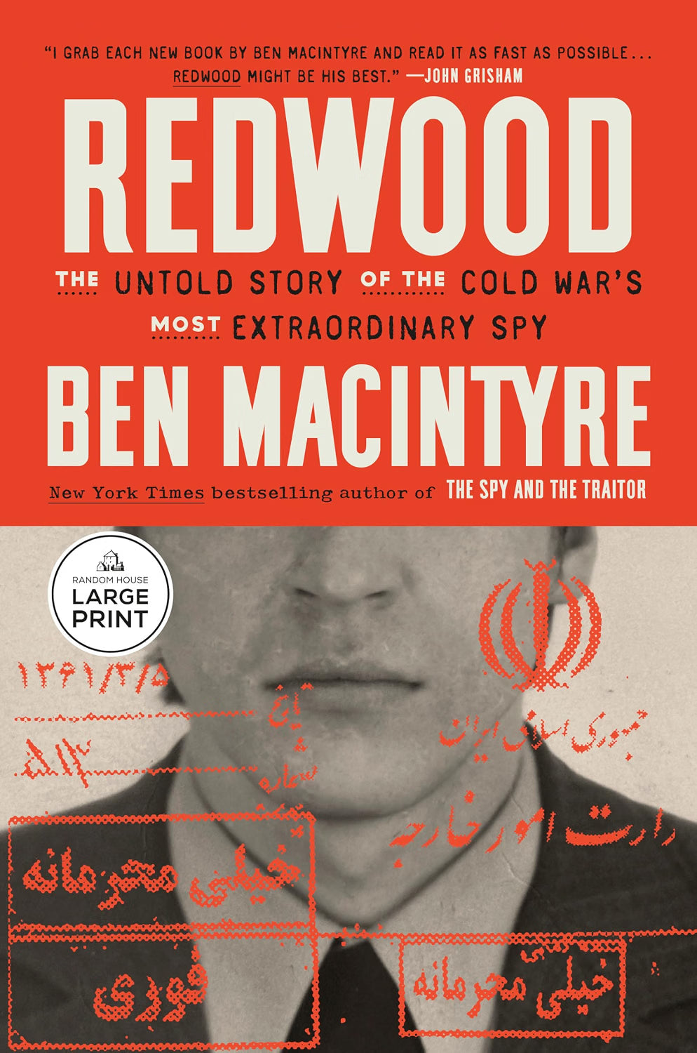 Redwood: The Untold Story of the Cold War's Most Extraordinary Spy