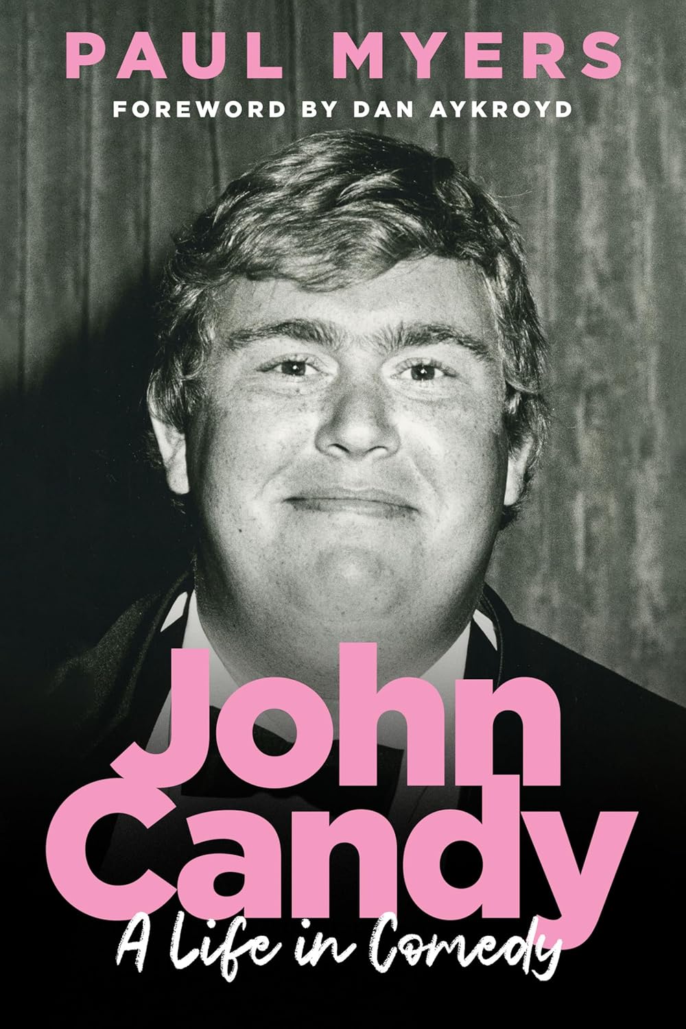 John Candy: A Life in Comedy