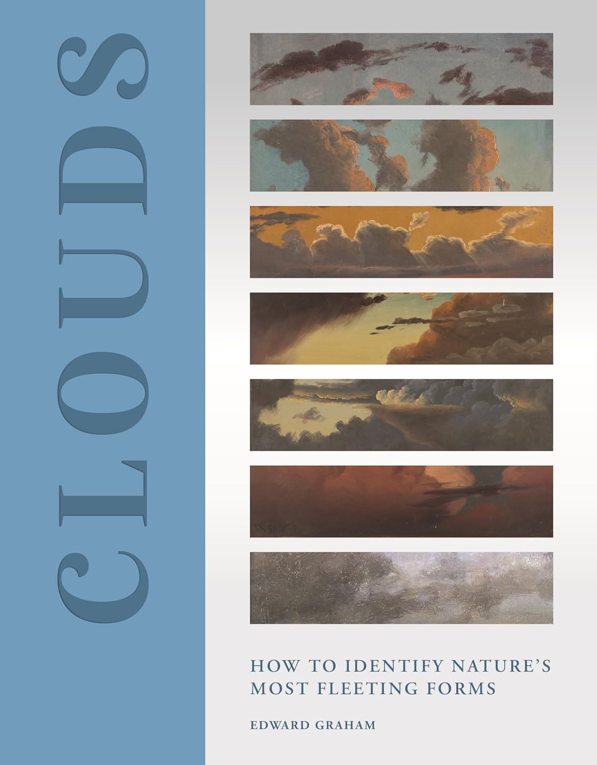 Clouds: How to Identify Nature's Most Fleeting Forms