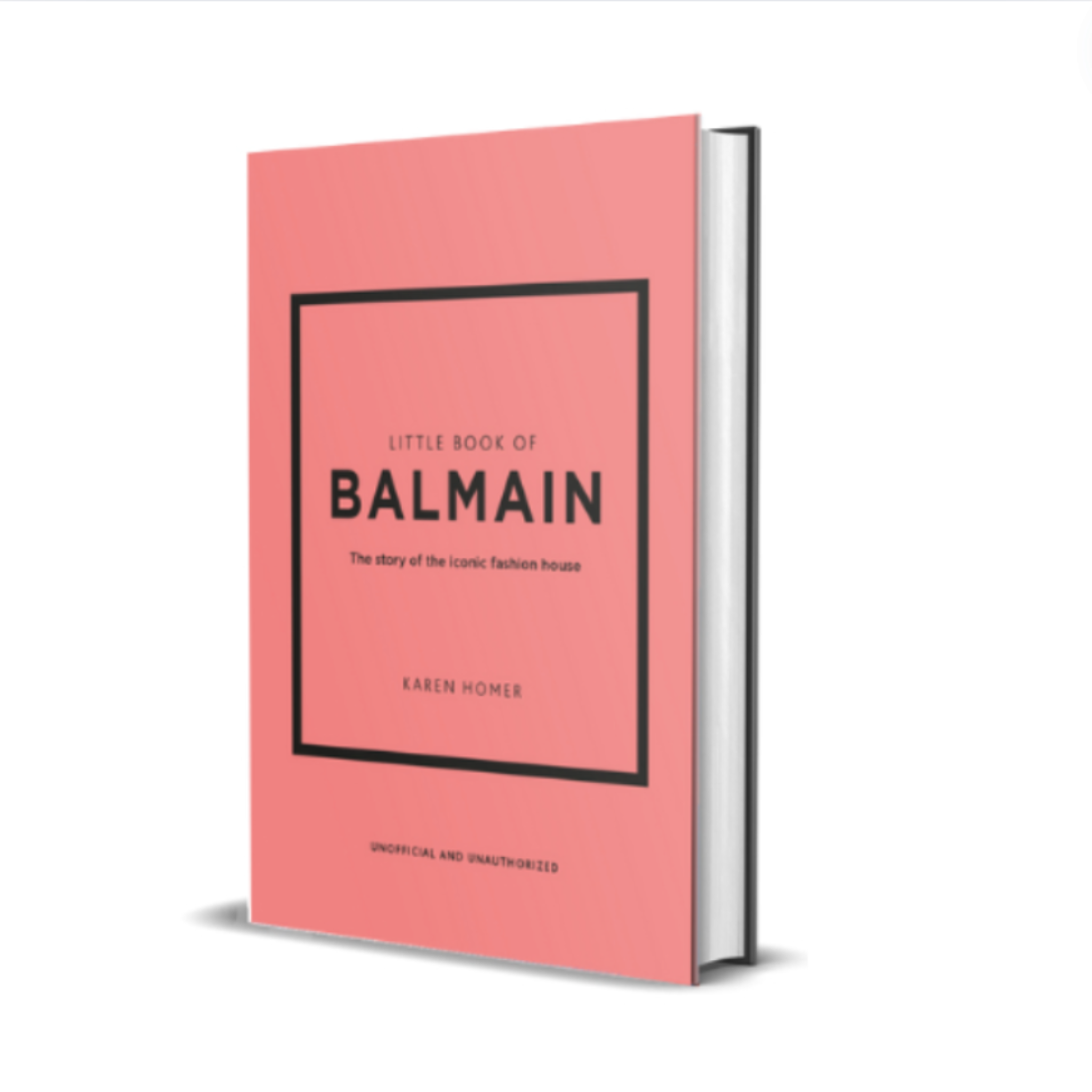 Little Book of Balmain: The story of the iconic fashion house