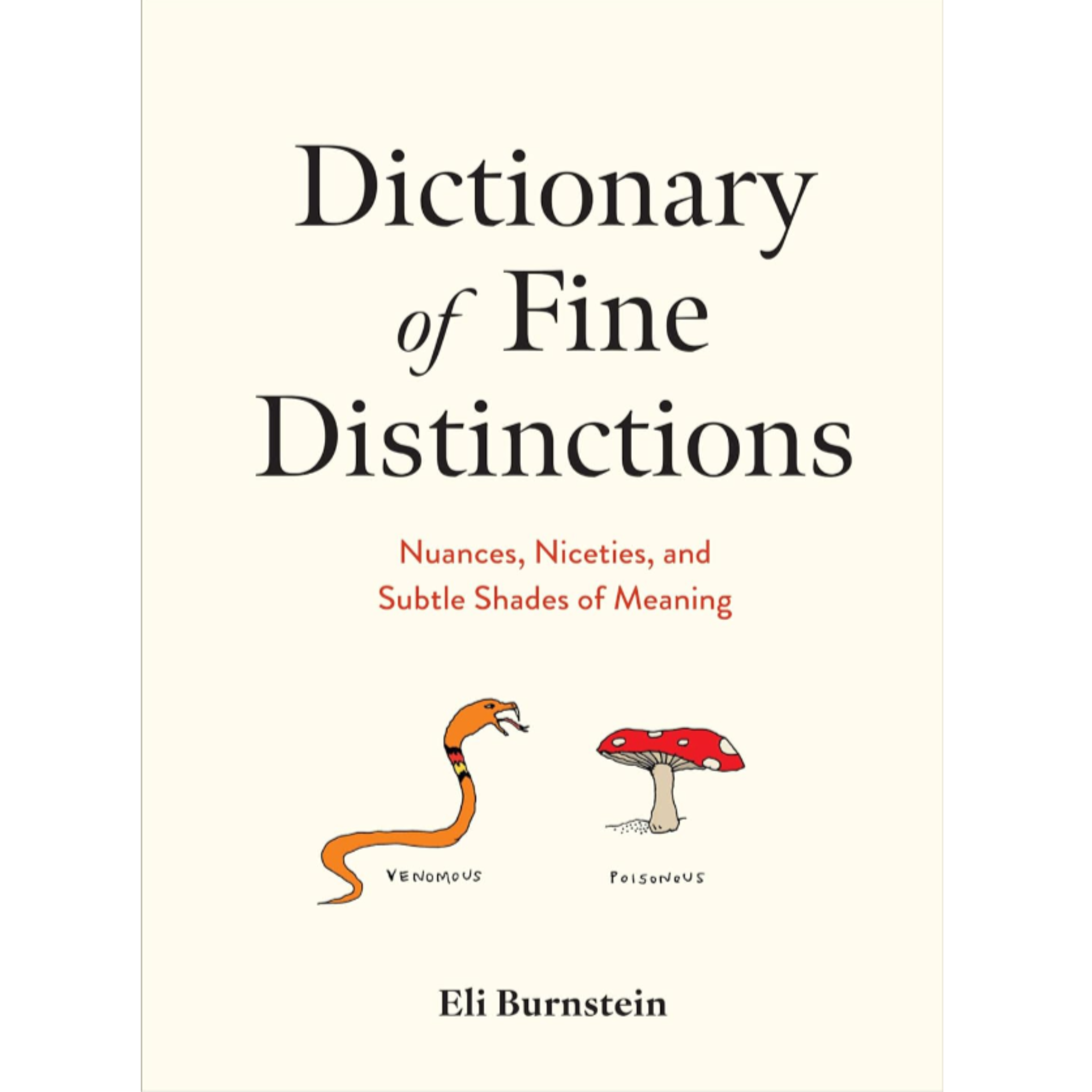 Dictionary of Fine Distinctions