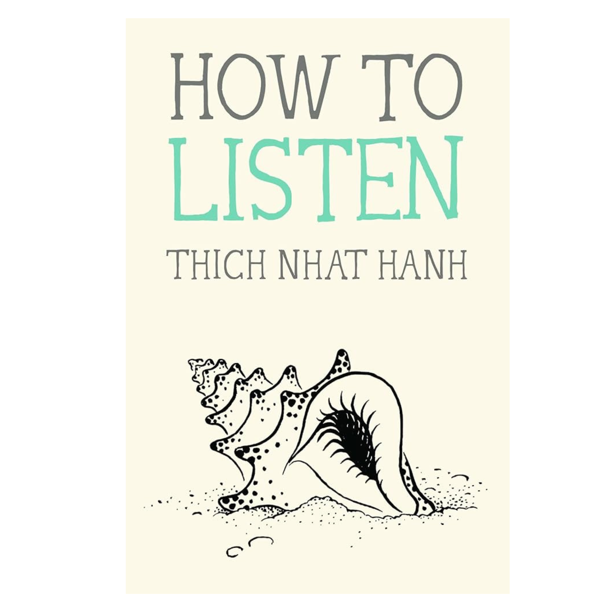 How To Listen