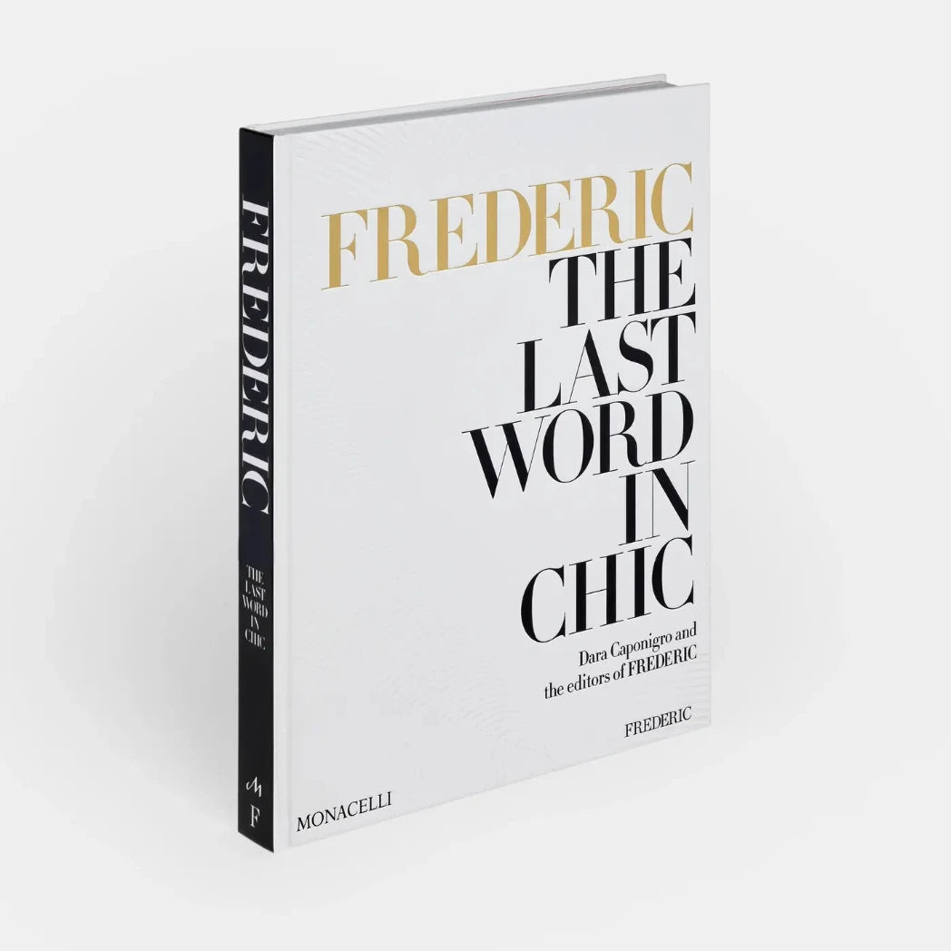 FREDERIC: The Last Word in Chic